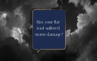 Has your flat roof suffered storm damage?