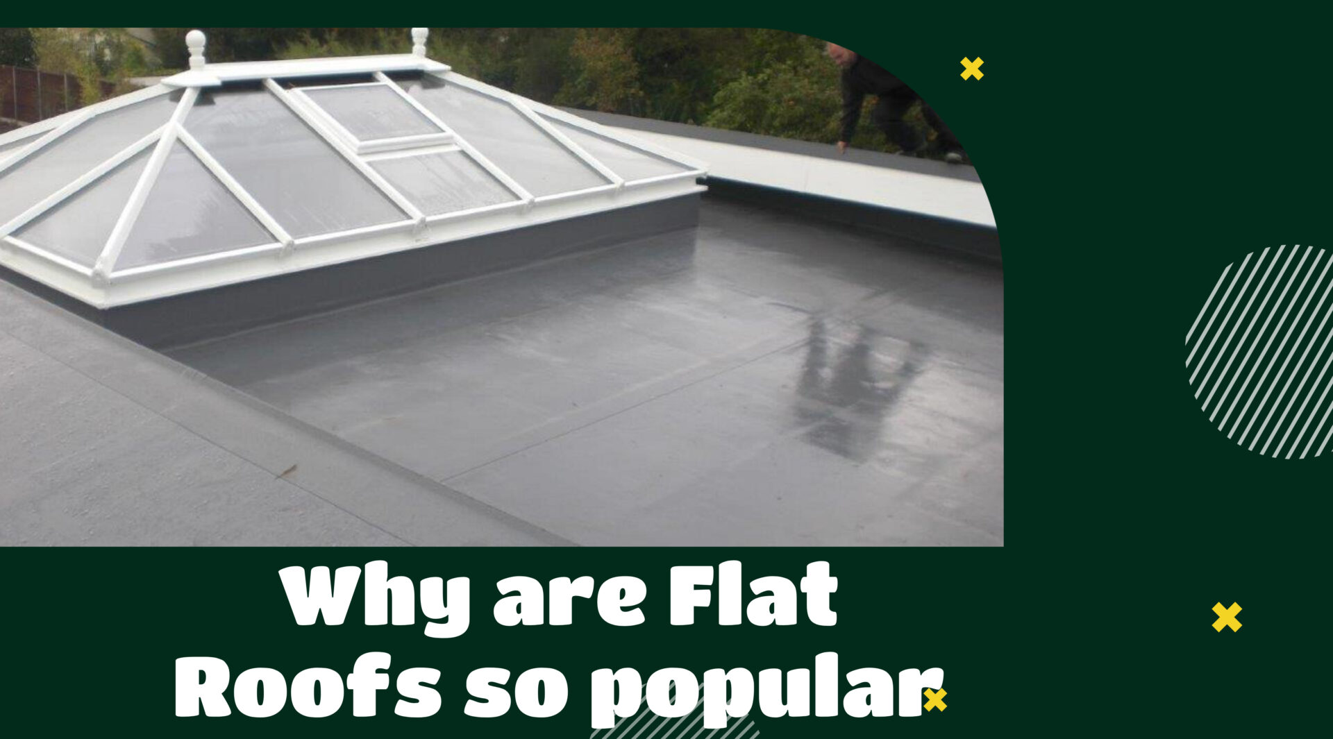 Why are Flat Roofs so popular High Tech Membrane Roofing