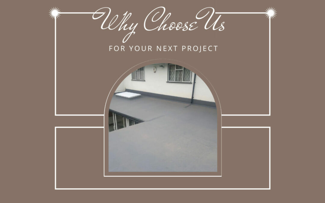 Why Choose Our Flat Roofing Company for Your Next Project?